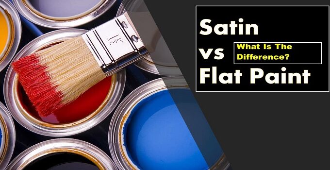 Satin-vs-flat-paint