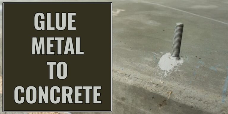 How To Glue Metal to Concrete